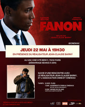 Charger l'image dans la galerie, FANON - Projection spéciale au UGC BERCY | Jeu. 22 Mai 19h30 - en présence du réalisateur