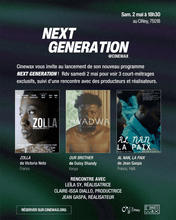 Charger l'image dans la galerie, NEXT GENERATION | Samedi 2 mai 18h30 @cinewax