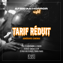 Charger l&#39;image dans la galerie, &quot;AFRICAN HORROR NIGHT&quot; - Mer. 15/11 [Nouvelle date]